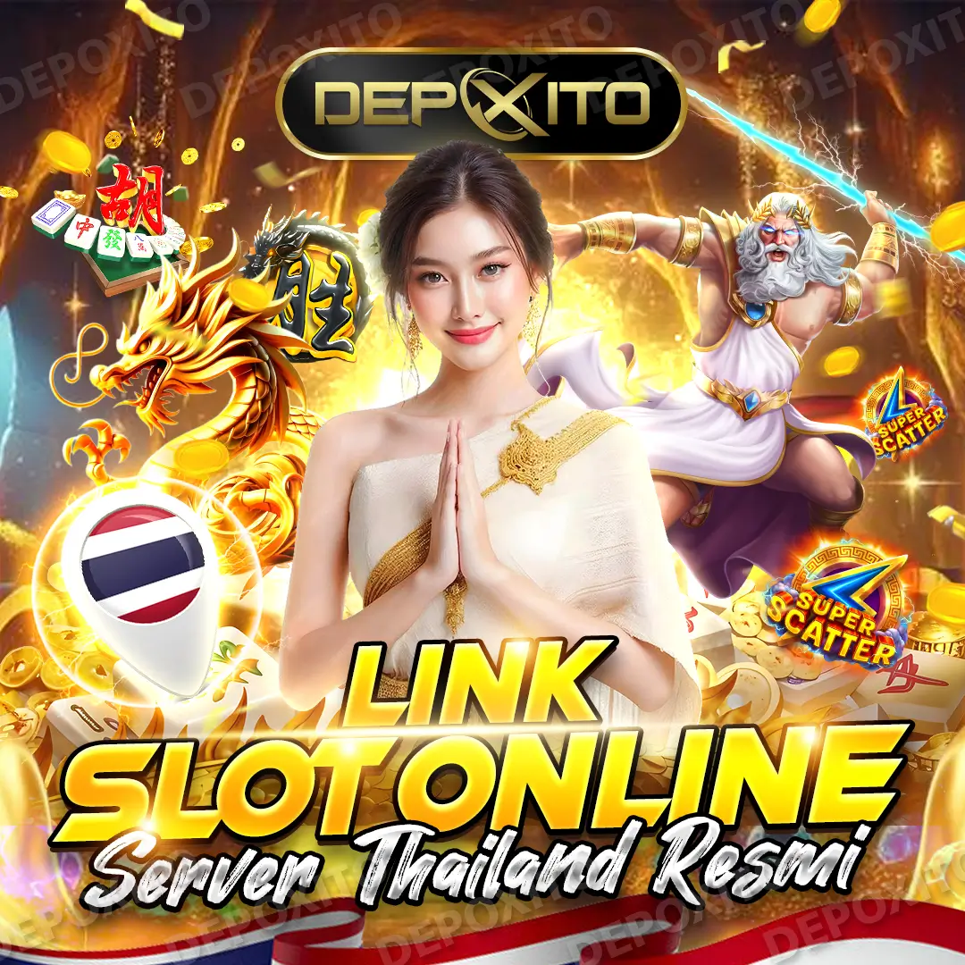 Link Slot Online Server Thailand Resmi